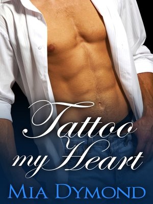 cover image of Tattoo My Heart (Heroes of Seaside Point, Book 1)